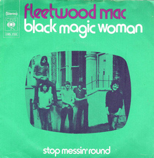 Fleetwood Mac – “Black Magic Woman” Dutch single sleeve