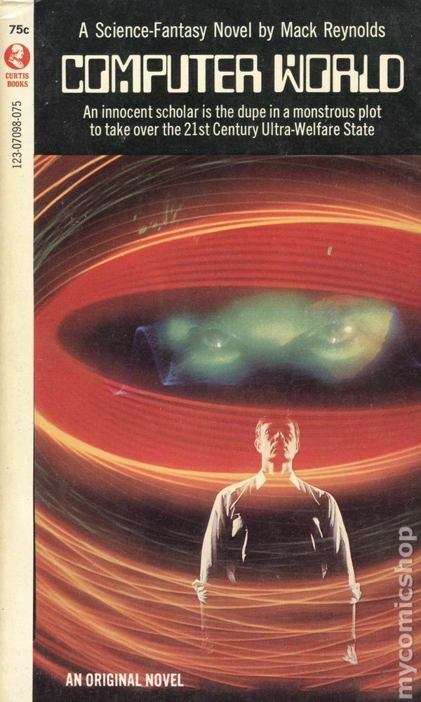 Computer World by Mack Reynolds (Curtis Books paperback) 1