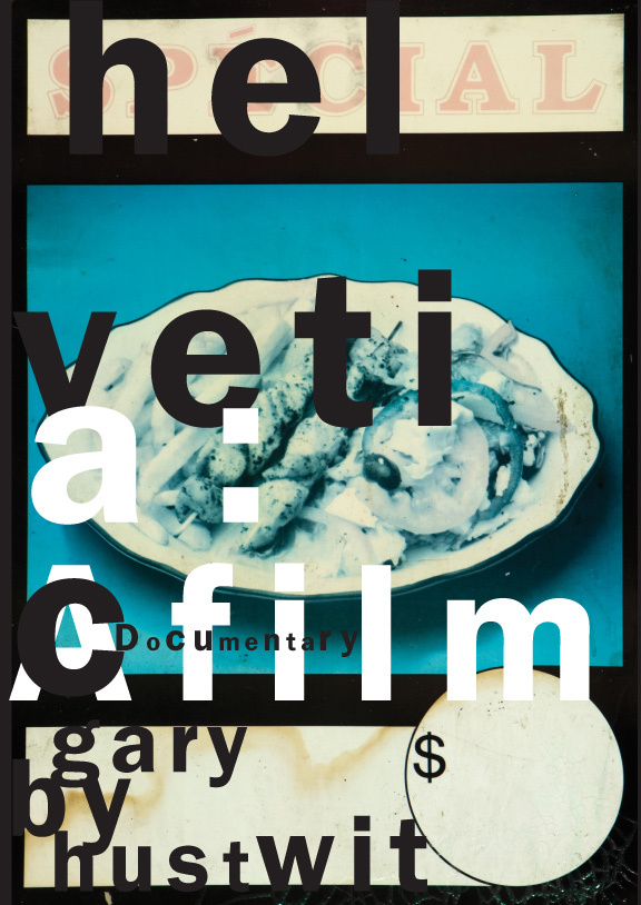 Posters for the Film Helvetica - Fonts In Use