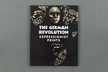 <cite>The German Revolution. Expressionist Prints</cite>