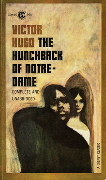 <cite>The Hunchback of Notre-Dame</cite> by Victor Hugo (Signet Books)