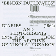 <cite>Benign Duplicates. Diaries and Photographs From The Archive of N. Kozakov</cite>