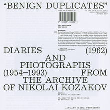 <cite>Benign Duplicates. Diaries and Photographs from the Archive of N. Kozakov</cite>