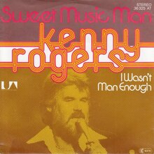 Kenny Rogers – “Sweet Music Man” / “I Wasn’t Man Enough” German single cover