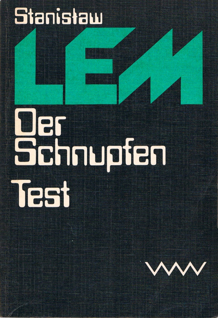 Der Schnupfen / Test, 1980. First published in 1975 as Katar (The Chain of Chance) / in 1959 as Test (The Test).