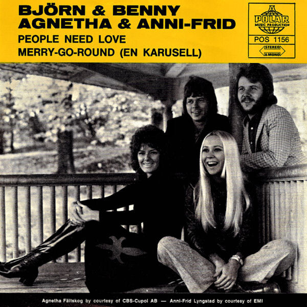 Released on 1 June 1972, &ldquo;People Need Love&rdquo; (Sweden) was the first ever single by ABBA. Fonts in use:  and .