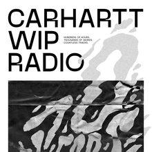 Carhartt WIP Radio: 10 years