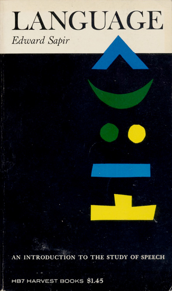 Language: An Introduction to the Study of Speech by Edward Sapir