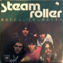 Steam Roller – “Motel to Motel” single cover