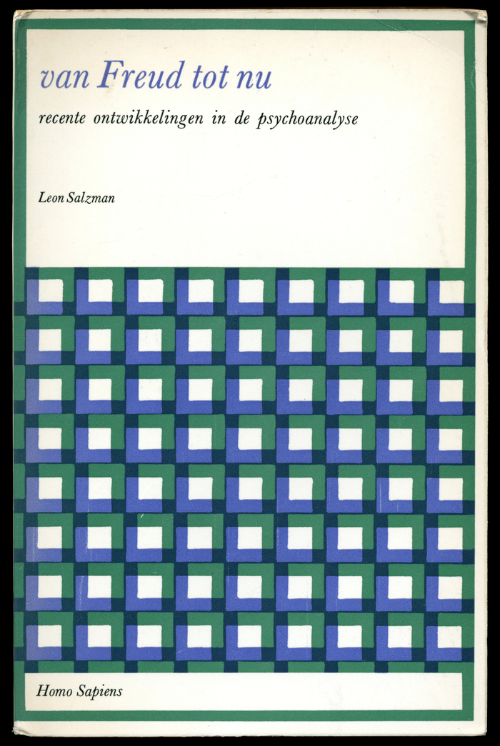 Leon Salzman: Van Freud tot nu. Recente ontwikkelingen in de psychoanalyse, Arnhem 1967.