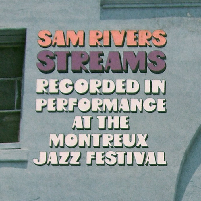 Sam Rivers – Streams album art 2
