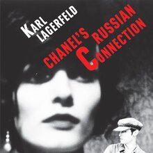 <cite>Chanel’s Russian Connection</cite> by Karl Lagerfeld