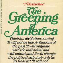<cite>The Greening of America</cite> by Charles A. Reich (Random House, Bantam Books)