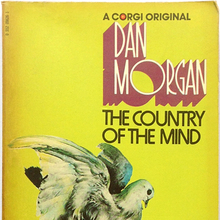 <cite>The Country of the Mind</cite> by Dan Morgan (Corgi Books)