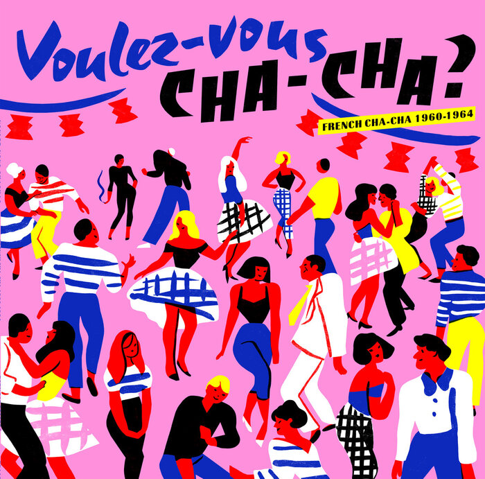 Voulez-vous CHA-CHA?: French Cha-cha 1960–1964 1