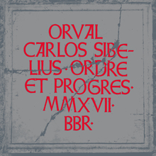 Orval Carlos Sibelius – <cite>Ordre et progrès</cite> album art
