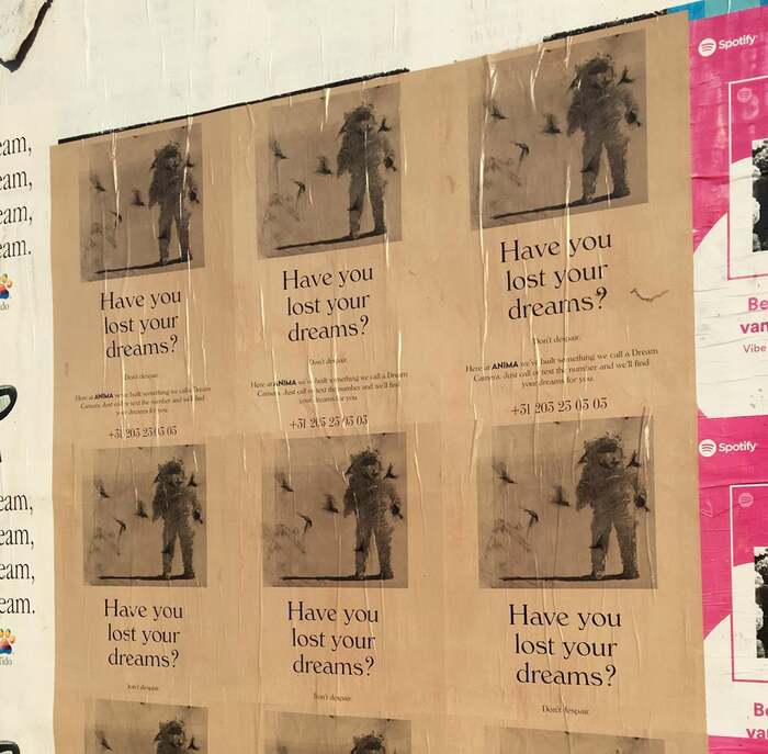 “Have you lost your dream?” Anima ads were also plastered across Amsterdam, The Netherlands.