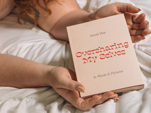 <cite>Oversharing My Selves: in Words &amp; Pictures</cite> by Sarah May