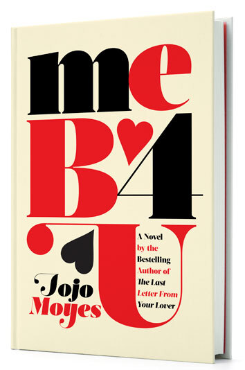 Me Before You by Jojo Moyes, hardcover edition 2