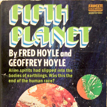 <cite>Fifth Planet</cite> by Fred and Geoffrey Hoyle (Fawcett)