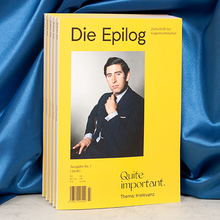 <cite>Die Epilog</cite>, issue 7: “Quite important. Thema: Irrelevanz”