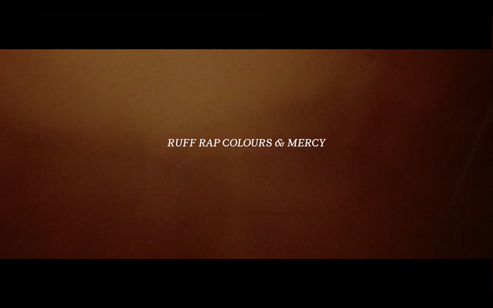 Ruff Rap Colours &amp; Mercy documentary 2