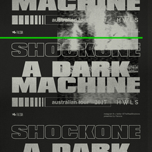 ShockOne – <cite>A Dark Machine</cite> tour art