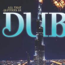 <cite>Sky</cite> magazine: “All That Glitters in Dubai”