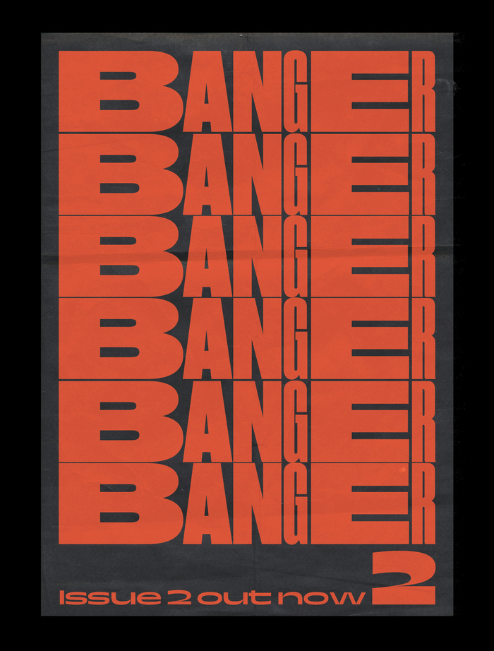 Banger magazine, Vol. 1 &amp; 2 14