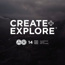 Create + Explore