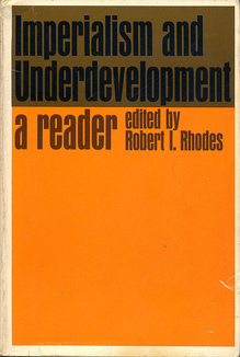 <cite>Imperialism and Underdevelopment</cite>