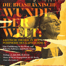 Die brasilianische Wunde der Welt, HU Berlin