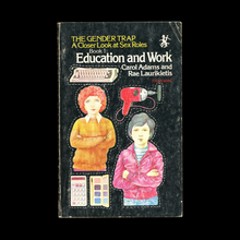<cite>The Gender Trap</cite>, Book 1: Education and Work