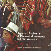 <cite>Agrarian Problems &amp; Peasant Movements In Latin America</cite>