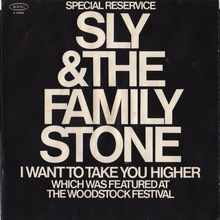 Sly &amp; the Family Stone – “I Want To Take You Higher” 1970 reissue single cover
