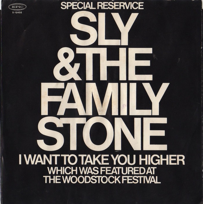 Sly &amp; the Family Stone – “I Want To Take You Higher” 1970 reissue single cover 1