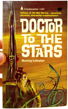 <cite>Doctor To The Stars</cite> by Murray Leinster (Pyramid)