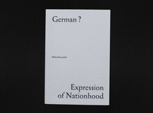<cite>German? Expression of Nationhood</cite>