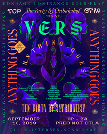 The Party by Ostbahnhof presents <cite>VERS: Anything Goes</cite>, September 2019