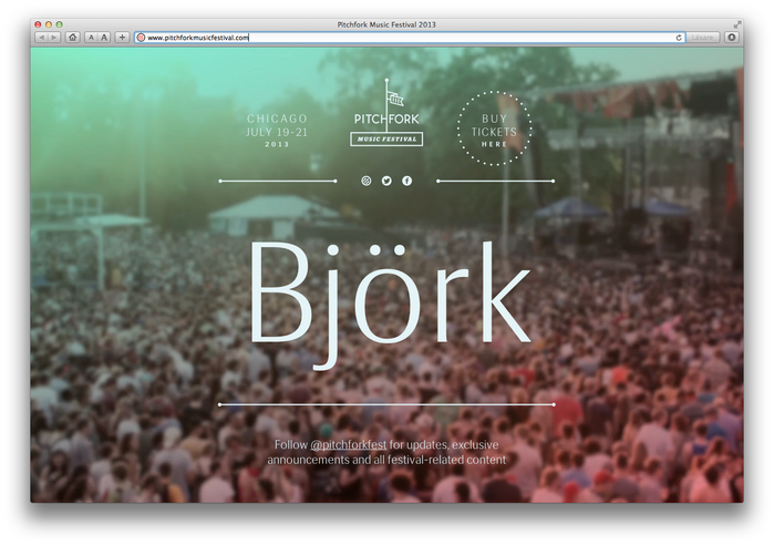 Pitchfork Music Festival, 2013 (Announcement) 2