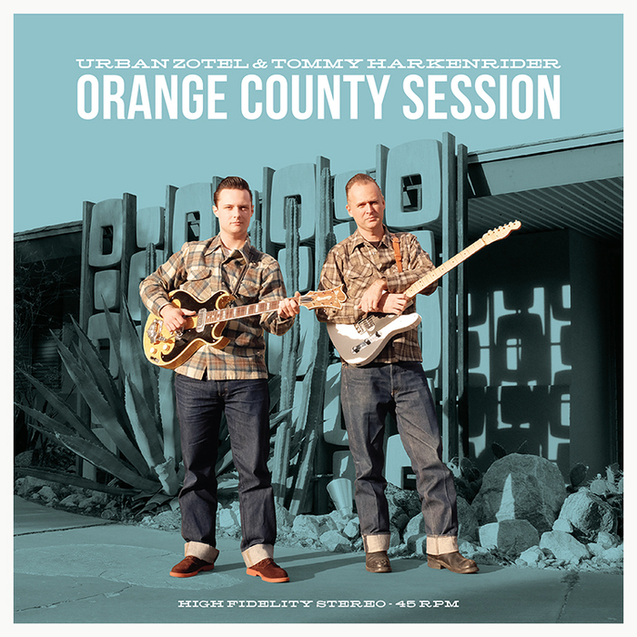 Urban Zotel &amp; Tommy Harkenrider – Orange County Session album art 1