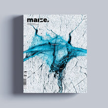 <cite>Maize</cite> magazine 06, Summer 2019