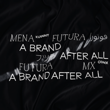 Futura. A Brand After All.