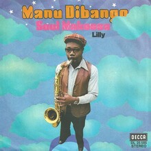 Manu Dibango – “Soul Makossa” / “Lily” German and Belgian single sleeves