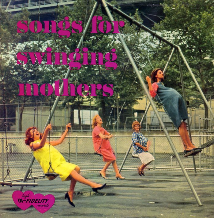 Songs for Swinging Mothers album art 1