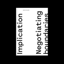 <cite>Implication. Negotiating boundaries on damaged Earth</cite>