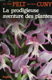 <cite>La prodigieuse aventure des plantes</cite> (1981), <cite>L’Aventure des plantes</cite> (1982)