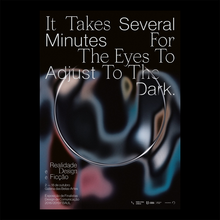 <cite>It Takes Several Minutes For The Eyes to Adjust To The Dark</cite>