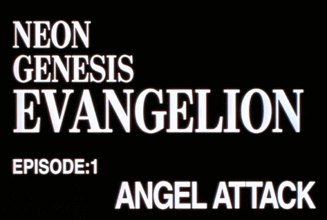 English title cards for the 26-episode TV series and The End of Evangelion, which contains two parts: “Love is Destructive” (alternative to Episode 25) and “I Need You” (alternative to Episode 26).