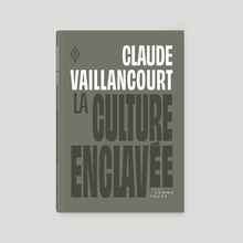 <cite>La culture enclavée</cite>